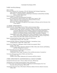 Curriculum Vita (January[removed]NAME: Good David Henning EDUCATION: University of Delaware, B.A. Economics, 1976, B.S. Mechanical and Aerospace Engineering, Fields: Materials, Structural Mechanics, Thermodynamics Senior T