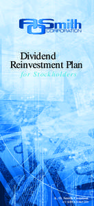 Dividend Reinvestment Plan for Sto ckho ld er s A. O. Smith Common CUSIP# [removed]