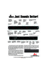 Noise reduction / Sound recording / Electromagnetism / Dbx / Insert / XLR connector / Balanced audio / Dynamic range compression / Dbx /  Inc. / Audio engineering / Waves / Electronics