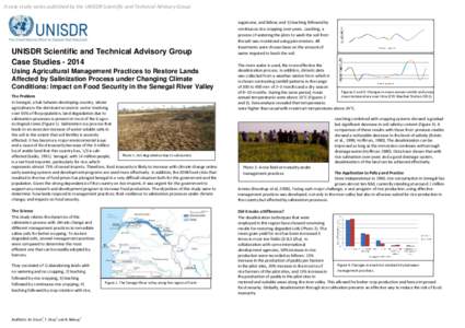 A case study series published by the UNISDR Scientific and Technical Advisory Group  UNISDR Scientific and Technical Advisory Group Case Studies[removed]Using Agricultural Management Practices to Restore Lands Affected by