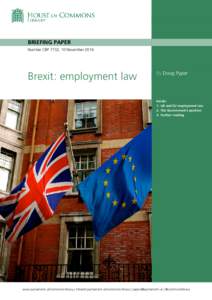 BRIEFING PAPER Number CBP 7732, 10 November 2016 Brexit: employment law  By Doug Pyper