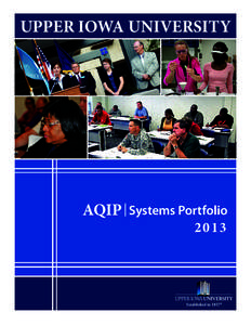 UPPER IOWA UNIVERSITY  AQIP Systems Portfolio