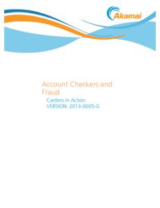 Account Checkers and Fraud Carders in Action VERSION: G  `