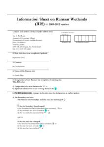 Information Sheet on Ramsar Wetlands (RIS) – [removed]version 1. Name and address of the compiler of this form: FOR OFFICE USE ONLY. DD MM YY