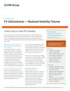 Mathematical finance / Options / Financial markets / Futures contract / Implied volatility / Volatility / Currency future / Commodity tick / Calendar spread / Financial economics / Finance / Investment