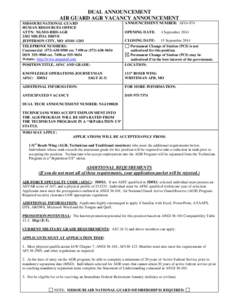 DUAL ANNOUNCEMENT AIR GUARD AGR VACANCY ANNOUNCEMENT MISSOURI NATIONAL GUARD HUMAN RESOURCES OFFICE ATTN: NGMO-HRD-AGR 2302 MILITIA DRIVE