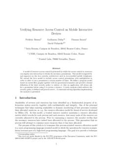 Verifying Resource Access Control on Mobile Interactive Devices Frédéric Besson§ Guillaume Dufay§
