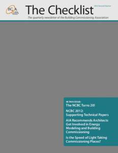 The Checklist[removed]Second Quarter The quarterly newsletter of the Building Commissioning Association