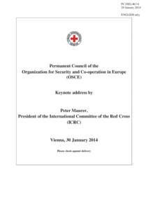 PC.DEL[removed]January 2014 ENGLISH only Permanent Council of the Organization for Security and Co-operation in Europe