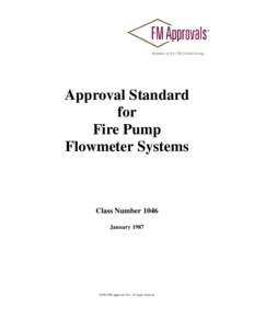 Approval Standard for Fire Pump Flowmeter Systems  Class Number 1046