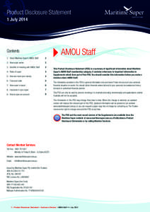 Product Disclosure Statement 1 July 2014 AMOU Staff  Contents