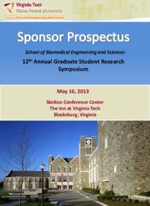 School of Biomedical Engineering and Sciences  12th Annual Graduate Student Research Symposium  May 16, 2013