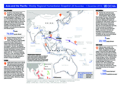 Asia and the Pacific: Weekly Regional Humanitarian Snapshot (25 November - 1 December[removed]PHILIPPINES INDONESIA  On 26 Nov a low pressure area