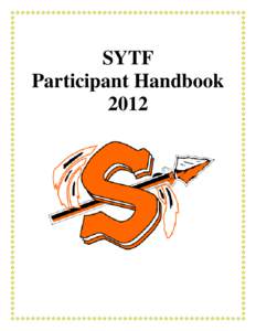 SYTF Participant Handbook 2012 Practice Expectations Practice