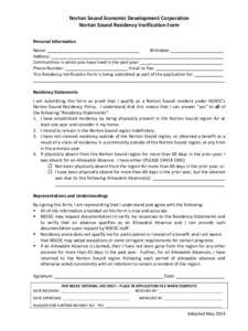 Norton Sound Economic Development Corporation Norton Sound Residency Verification Form Personal Information Name: ______________________________________ Birthdate: ______________________ Address: ________________________