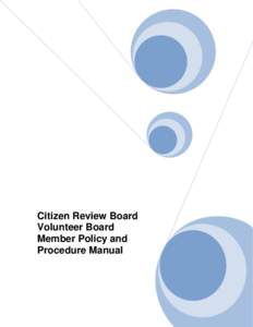 Citizen Review Board Volunteer Board Member Policy Manual