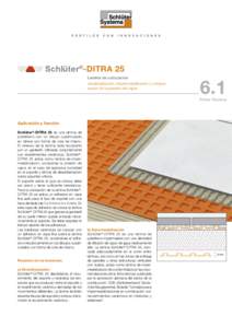 Schlüter®-DITRA 25 Lamina de colocacion desolidarización, impermeabilización y compensación de la presión del vapor 6.1