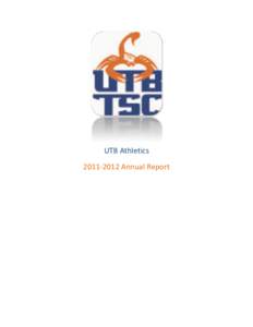 UTB Athletics[removed]Annual Report 2  Todd Lowery Director