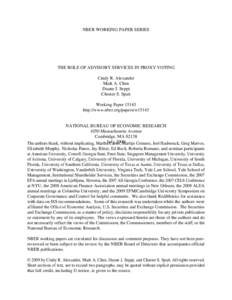 NBER WORKING PAPER SERIES  THE ROLE OF ADVISORY SERVICES IN PROXY VOTING Cindy R. Alexander Mark A. Chen Duane J. Seppi