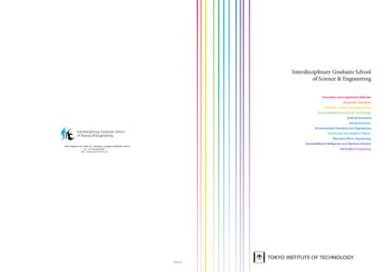 Interdisciplinary Graduate School of Science & Engineering Innovative and Engineered Materials Electronic Chemistry Materials Science and Engineering Environmental Science and Technology