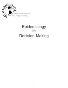 The Role of Epidemiology In Decision-Making