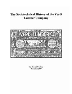 The Sociotechnical History of the Verdi  Lumber Company By Robert Whalley