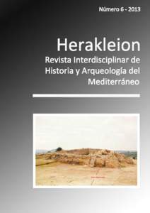 NÚMERO 6, 2013  HERAKLEION REVISTA INTERDISCIPLINAR DE HISTORIA Y ARQUEOLOGÍA