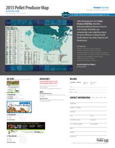 2015 Pellet Producer Map  PREMIUM POSITIONS See yellow squares on map below  ADVERTISING FORM