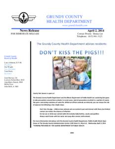 GRUNDY COUNTY HEALTH DEPARTMENT www.grundyhealth.com News Release FOR IMMEDIATE RELEASE