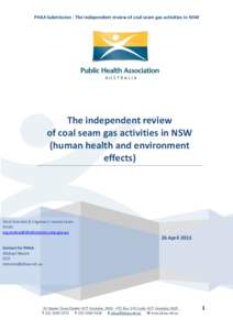 PHAA Submission - The independent review of coal seam gas activities in NSW  The independent review of coal seam gas activities in NSW (human health and environment effects)