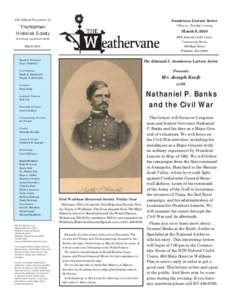 The Official Newsletter of  Sanderson Lecture Series The Waltham Historical Society