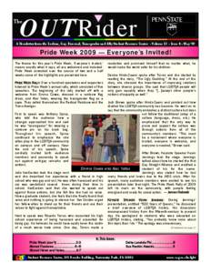 OUTRider  The A Newsletter from the Lesbian, Gay, Bisexual, Transgender and Ally Student Resource Center - Volume 13 - Issue 4 - May ‘09