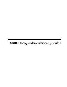 XXIII. History and Social Science, Grade 7  Grade 7 History and Social Science Test The spring 2008 grade 7 MCAS History and Social Science test was based on learning standards and concepts and skills for grades 6 and 7