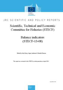 Scientific, Technical and Economic Committee for Fisheries (STECF) Balance indicators (STECF[removed]Edited by John Casey, Jesper Andersen & Hendrik Doerner
