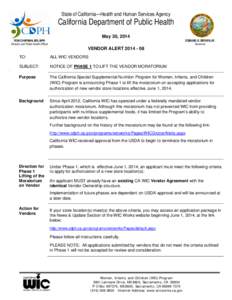 State of California—Health and Human Services Agency  California Department of Public Health May 30, 2014  RON CHAPMAN, MD, MPH