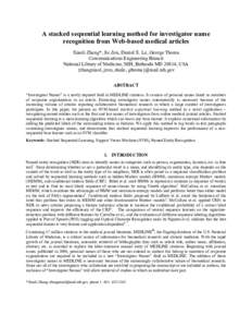 A Stacked Sequential Learning Method For Investigator Name Recognition From Web-based Medical Articles