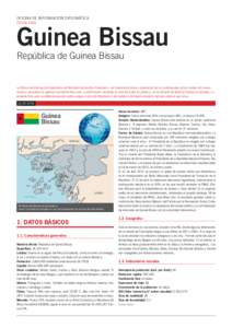 OFICINA DE INFORMACIÓN DIPLOMÁTICA FICHA PAÍS Guinea Bissau República de Guinea Bissau