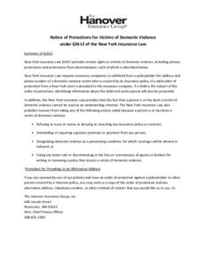 Notice of Protections for Victims of Domestic Violence under §2612 of the New York Insurance Law Summary of §2612 New York Insurance Law §2612 provides certain rights to victims of domestic violence, including privacy