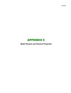 REPORT  APPENDIX C Model Physical and Chemical Properties  Table C.1