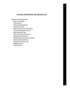 2008 Maryland State Budget - Volume I, Natural Resources and Recreation