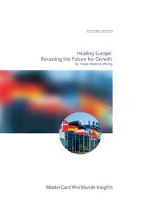 Knowledge Leadership  Healing Europe: Recasting the Future for Growth by Yuwa Hedrick-Wong