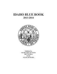 IDAHO BLUE BOOK[removed]Published by SECRETARY OF STATE BEN YSURSA