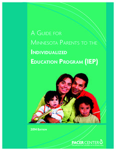 A Guide for Minnesota Parents to the Individualized Education Program (IEPEdition