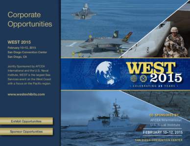 Corporate Opportunities WEST 2015 February 10-12, 2015 San Diego Convention Center San Diego, CA