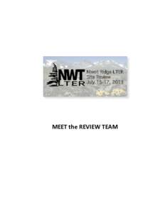 Niwot Ridge LTER ! Site Review! July 15-17, 2013!  