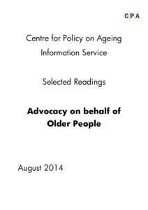 Centre for Policy on Ageing Information Service Selected Readings Advocacy on behalf of Older People