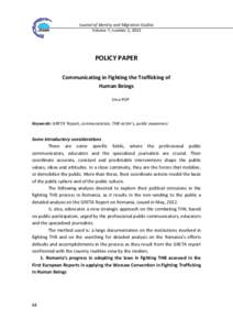 Journal of Identity and Migration Studies Volume 7, number 2, 2013 POLICY PAPER Communicating in Fighting the Trafficking of Human Beings