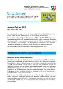 Ausgabe Februar 2013 Liebe Leserin, Lieber Leser, der letzte „Newsletter apug.nrw“, Nr. 12 wurde im Mai 2011 veröffentlicht. Unter neuem Namen und mit aktuellen Beiträgen wollen wir 2013 wieder an den Start gehen. 