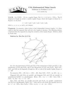 USA Mathematical Talent Search Solutions to Problem[removed]www.usamts.org[removed]Let P1 P2 P3 · · · P13 be a regular 13-gon. For 1 ≤ i ≤ 6, let di = P1 Pi+1 . The 13 diagonals of length d6 enclose a smaller regul