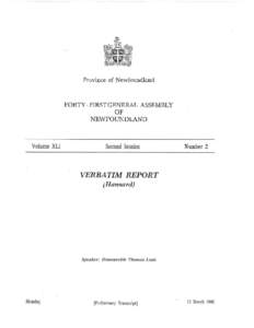 Province of Newfoundland  FORTY -FIRST GENERAL ASSEMBLY OF NEWFOUNDLAND